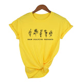 'Grow Positive Thoughts' T-Shirt