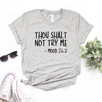 Women's 'Thou Shalt Not Try Me' T-Shirt