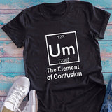 Women's Element of Confusion / Element of Surprise T-Shirt