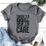 Women's I Don't Care T-Shirt