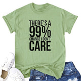 Women's I Don't Care T-Shirt